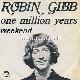 Afbeelding bij: Robin  Gibb - Robin  Gibb-One Million Years / Weekend